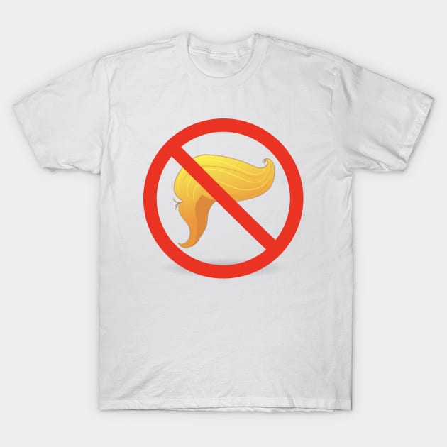 No trump. T-Shirt by Ofaltor